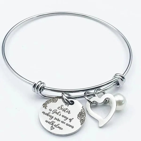 Last Day Promotion 49% OFFšA Sister Is God's Way Of Making Sure We Never Walk Alone Bangle