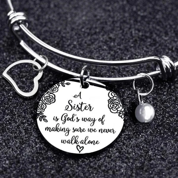 Last Day Promotion 49% OFFšA Sister Is God's Way Of Making Sure We Never Walk Alone Bangle