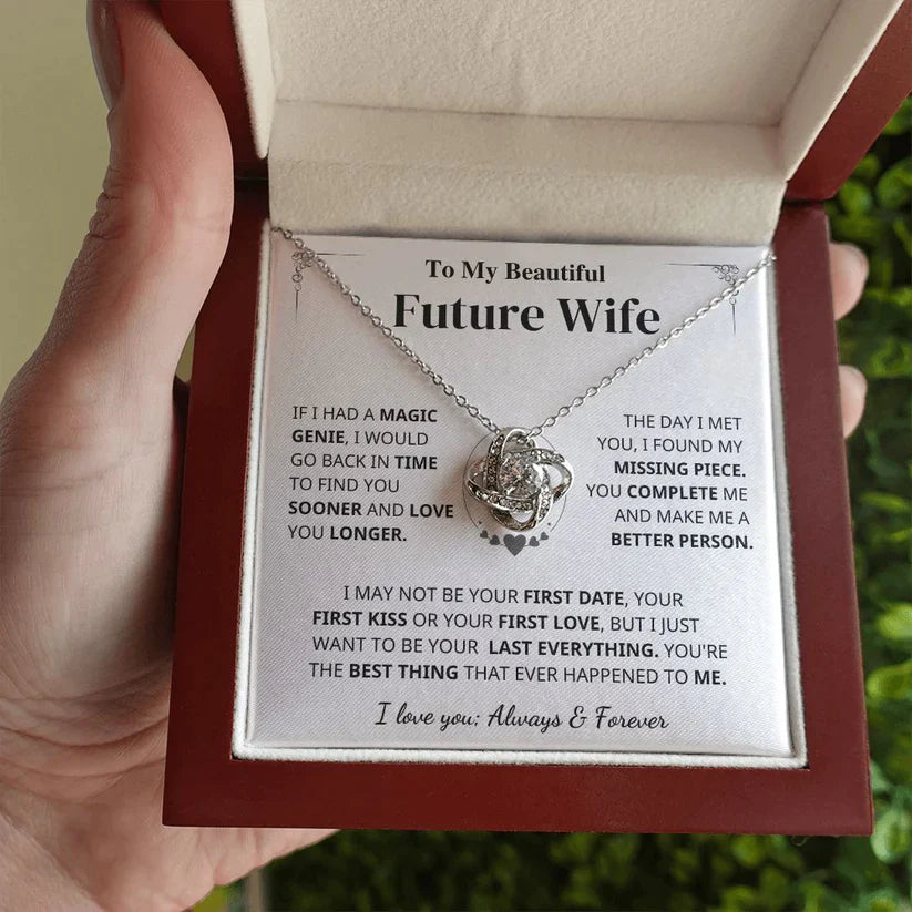 Future Wife Gift- My Last Everything- Love Knot Necklace