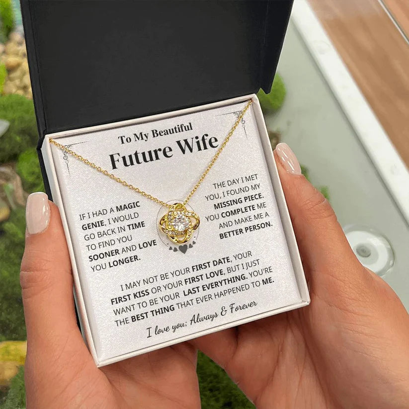 Future Wife Gift- My Last Everything- Love Knot Necklace