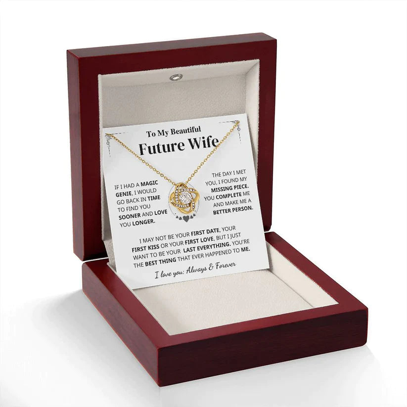 Future Wife Gift- My Last Everything- Love Knot Necklace
