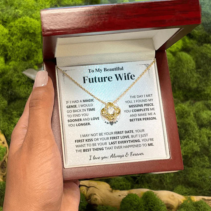 Future Wife Gift- My Last Everything- Love Knot Necklace